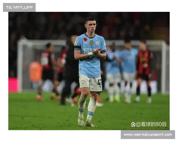 曼城两球福登关键参与展现中场核心作用助球队稳固胜局